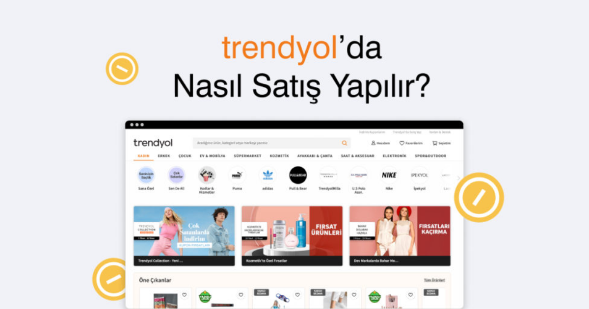 Trendyol'da Nasıl Satış Yapılır? 2026 Başlangıç Rehberi